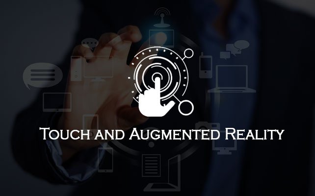 workshop on Touch and Augmented Reality